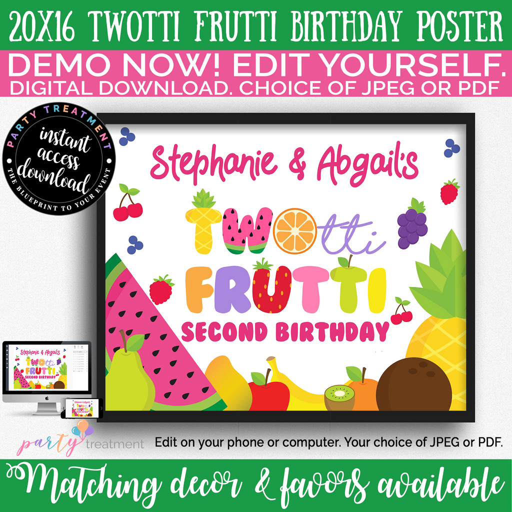 Twotti Frutti Birthday Poster, Twotti Frutti Welcome Sign