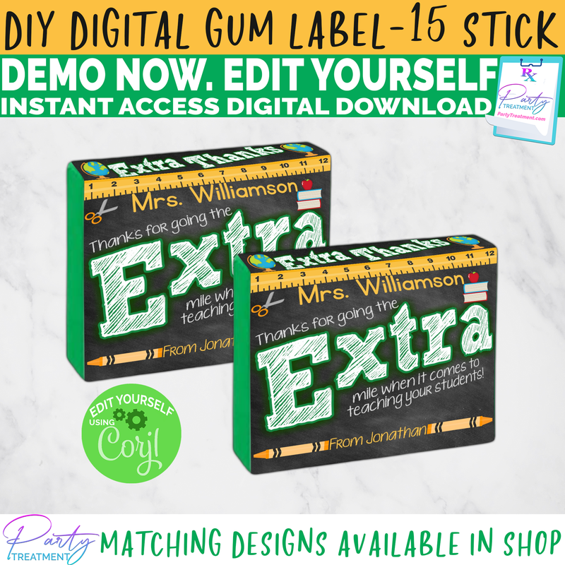 Extra Gum Teacher Appreciation Printable INSTANT ACCESS DOWNLOAD