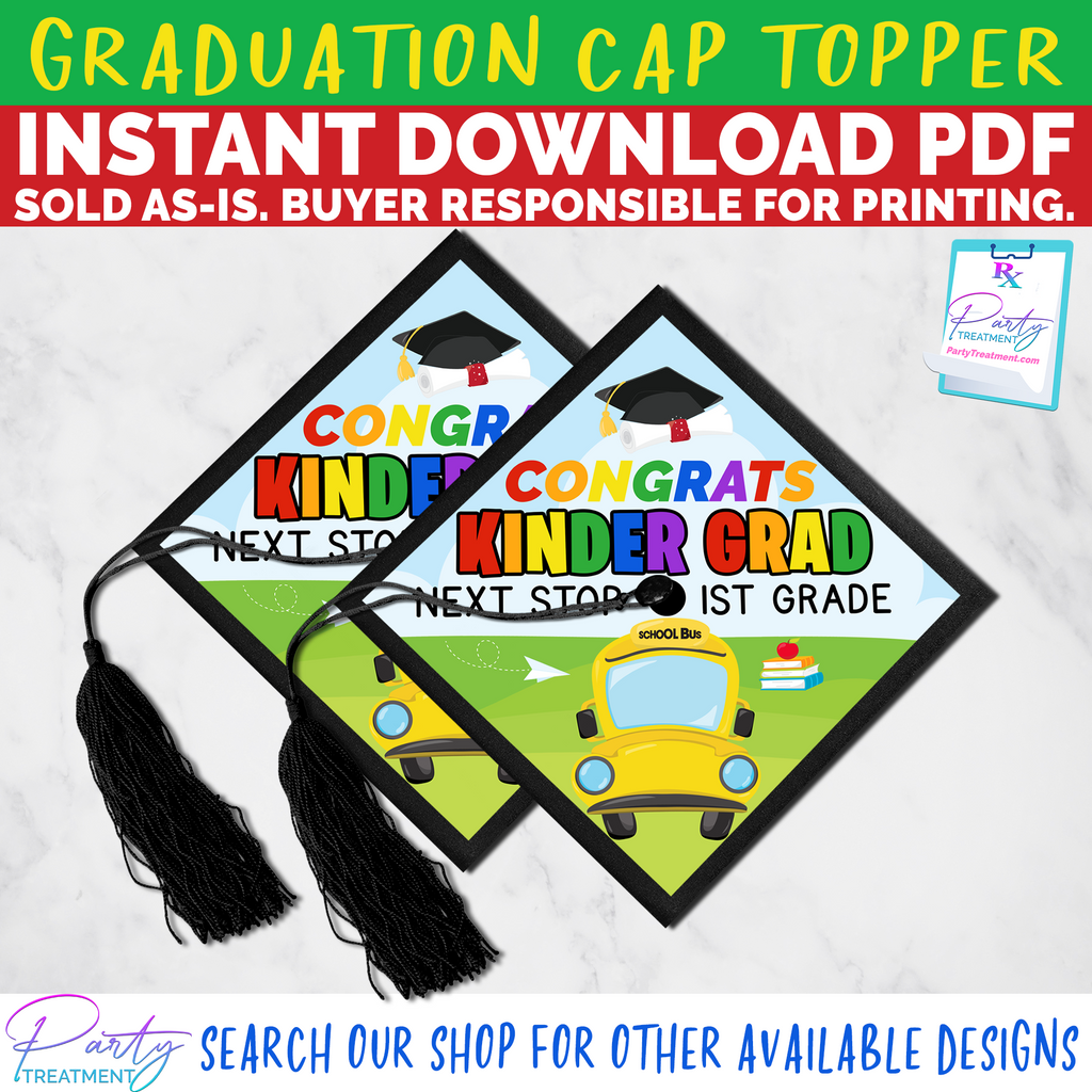 Next Stop First Grade School bus Graduation Cap Topper