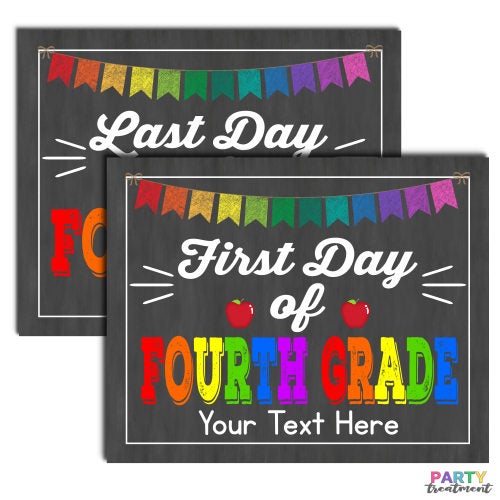 First Day of Fourth Grade School Sign, INSTANT DOWNLOAD and EDITABLE