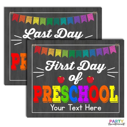 First Day of Preschool Sign, INSTANT DOWNLOAD and EDITABLE