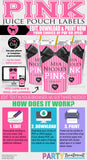 VS Pink Juice Pouch Label, INSTANT ACCESS